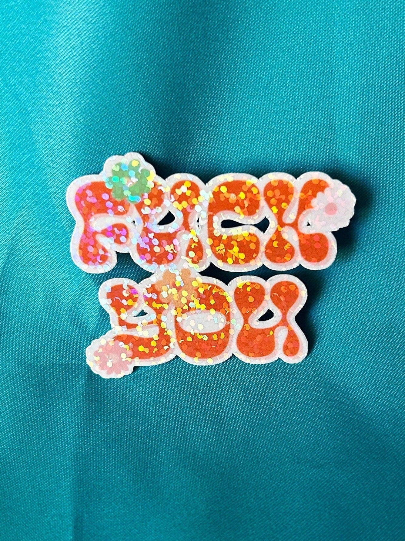 Floral Fuck You Sticker | Choose Your Finish