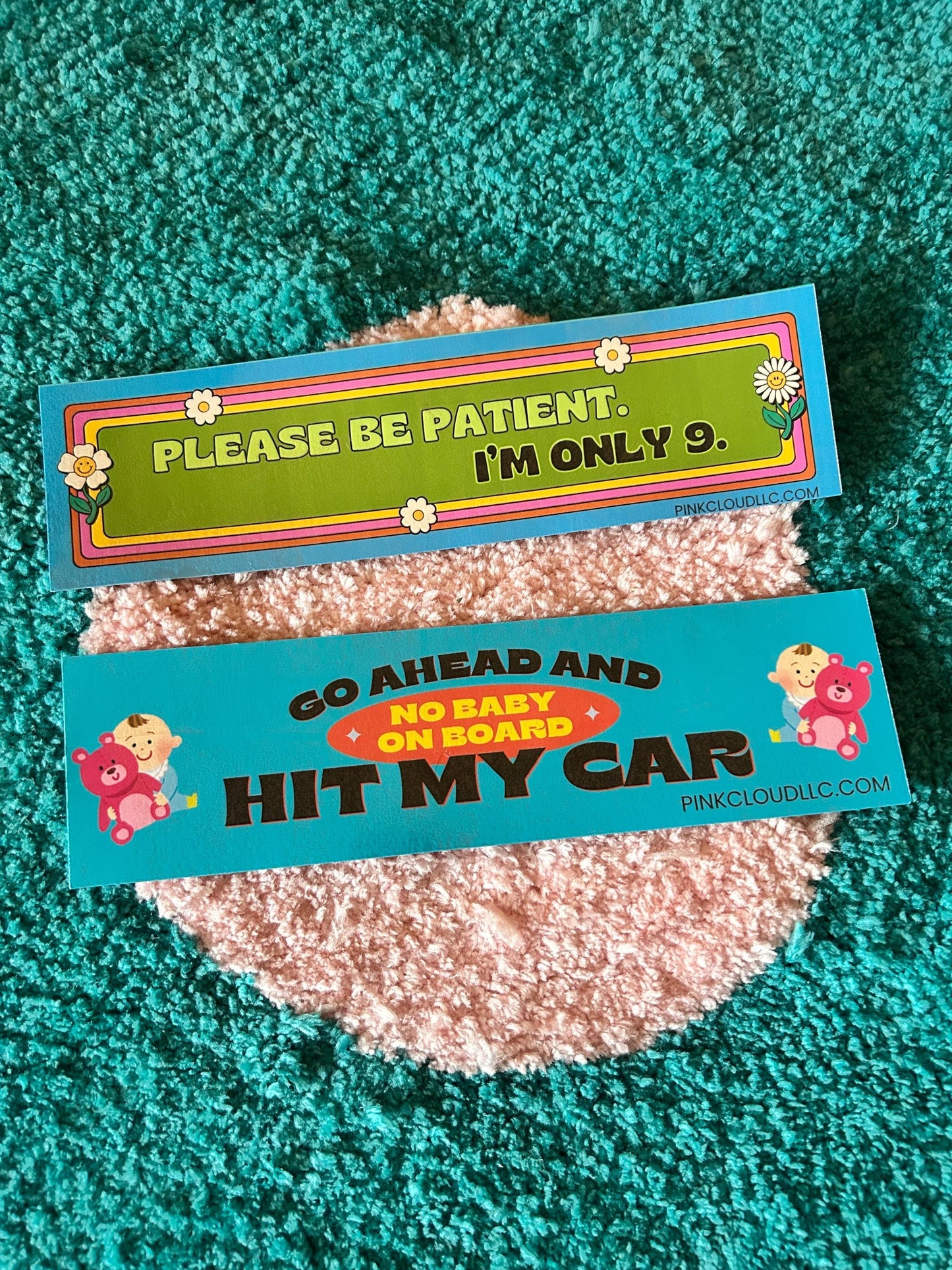 No Baby on Board | Car Magnet | 9 inches wide | go Ahead and Hit my Car