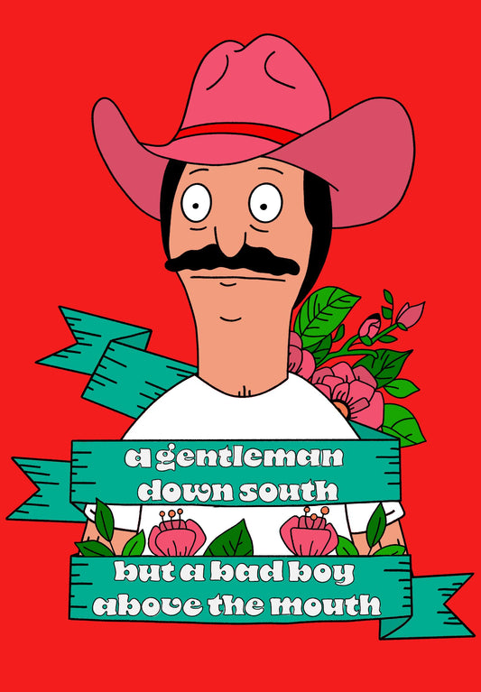 Bob Sticker | A Gentleman Down South but a Bad Boy above the Mouth | Bobs Burgers Fan Art