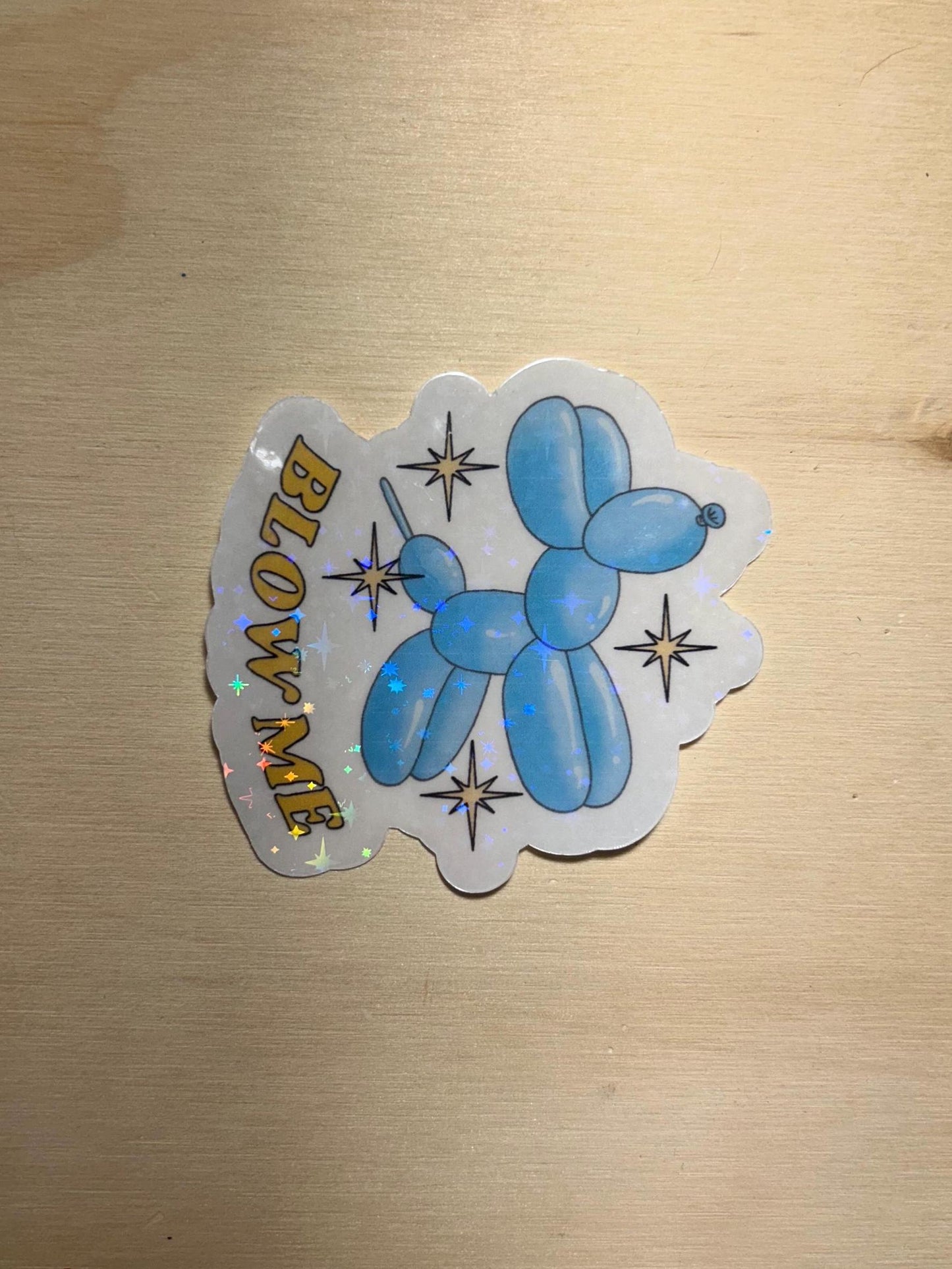 Blow Me | blue ballon dog with sharp stars | sticker or magnet | glossy or holographic