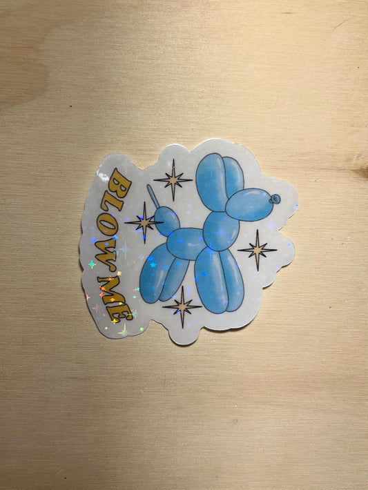 Blow Me | blue ballon dog with sharp stars | sticker or magnet | glossy or holographic
