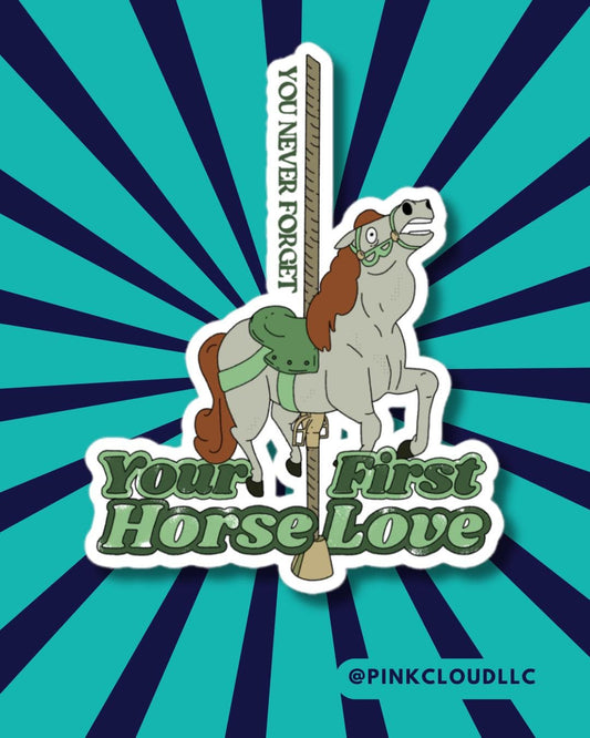 you never forget your first horse love | bobs burgers sticker or magnet | glossy or holographic | Mr Goiter