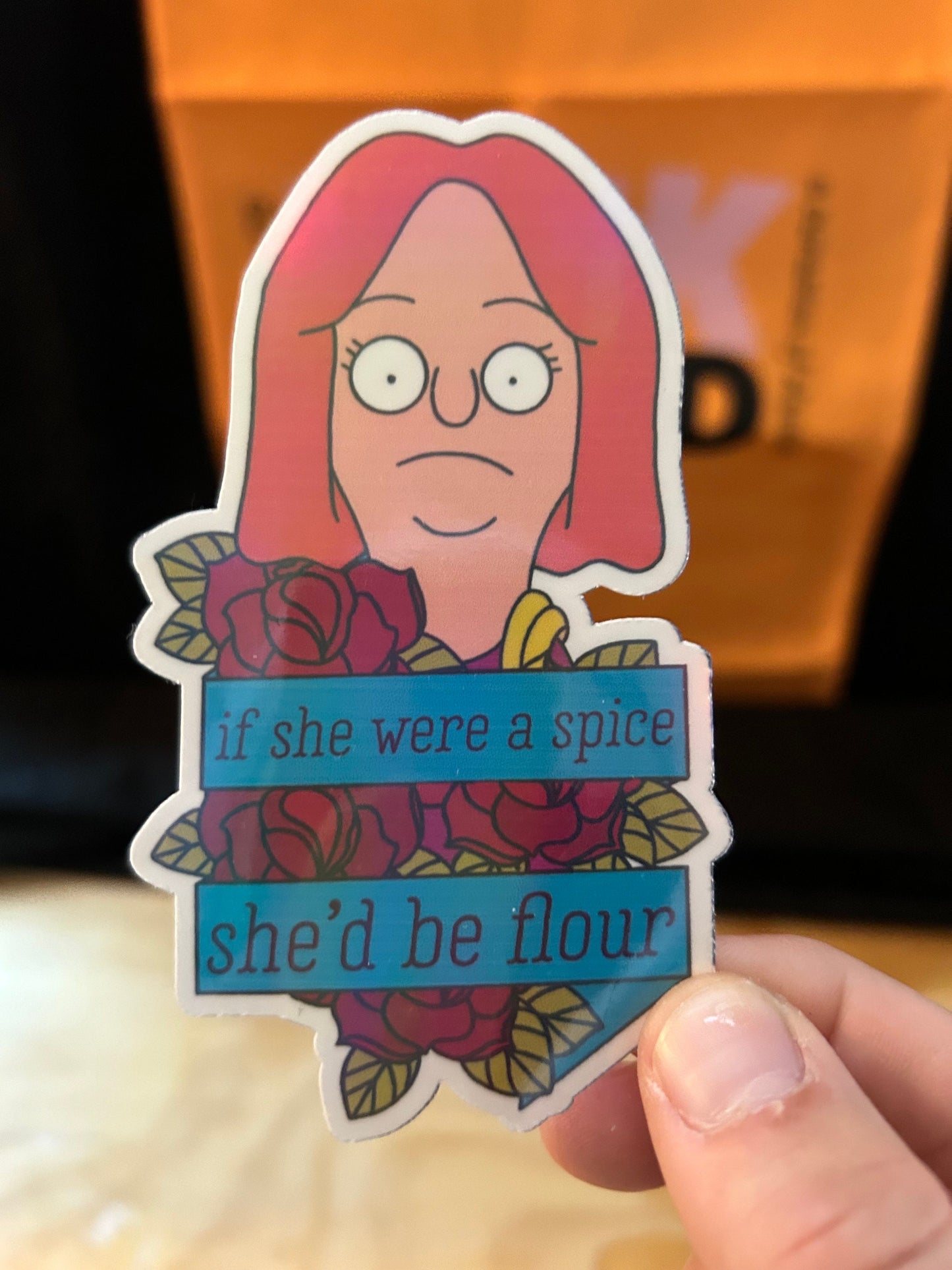 If she were a spice she’d be flour | Jessica | 3 inch wide bobs burgers sticker