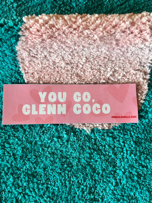 You Go Glen Coco Car Magnet | 9 inches wide | Mean Girls