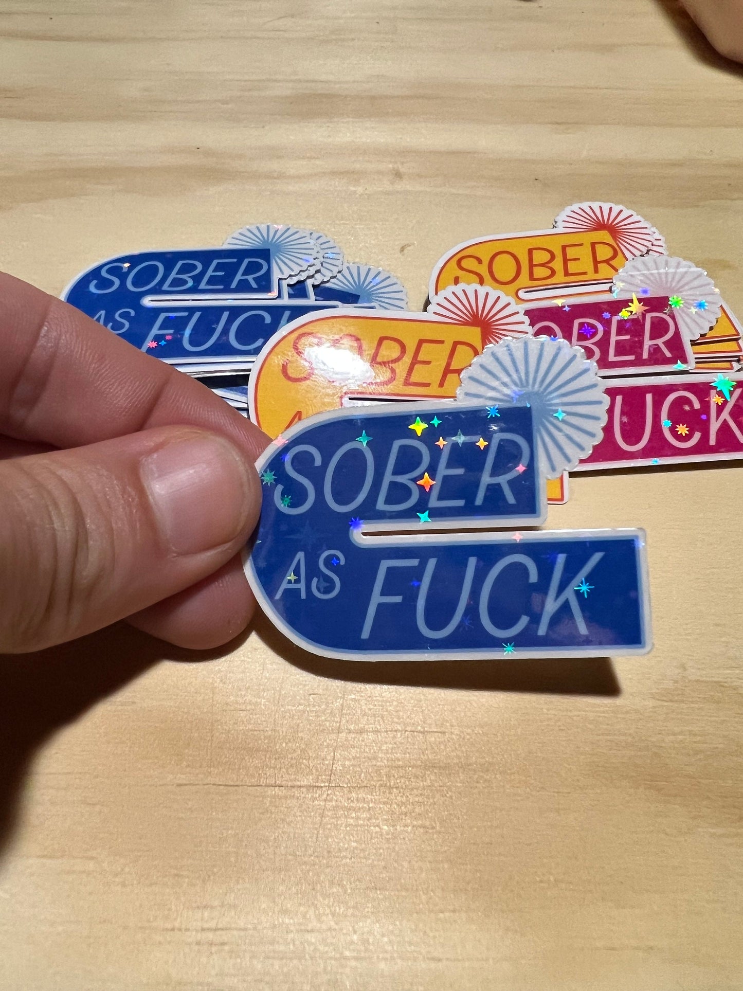 Sober as Fuck Holographic Sticker: Retro Sobriety AA Recovery