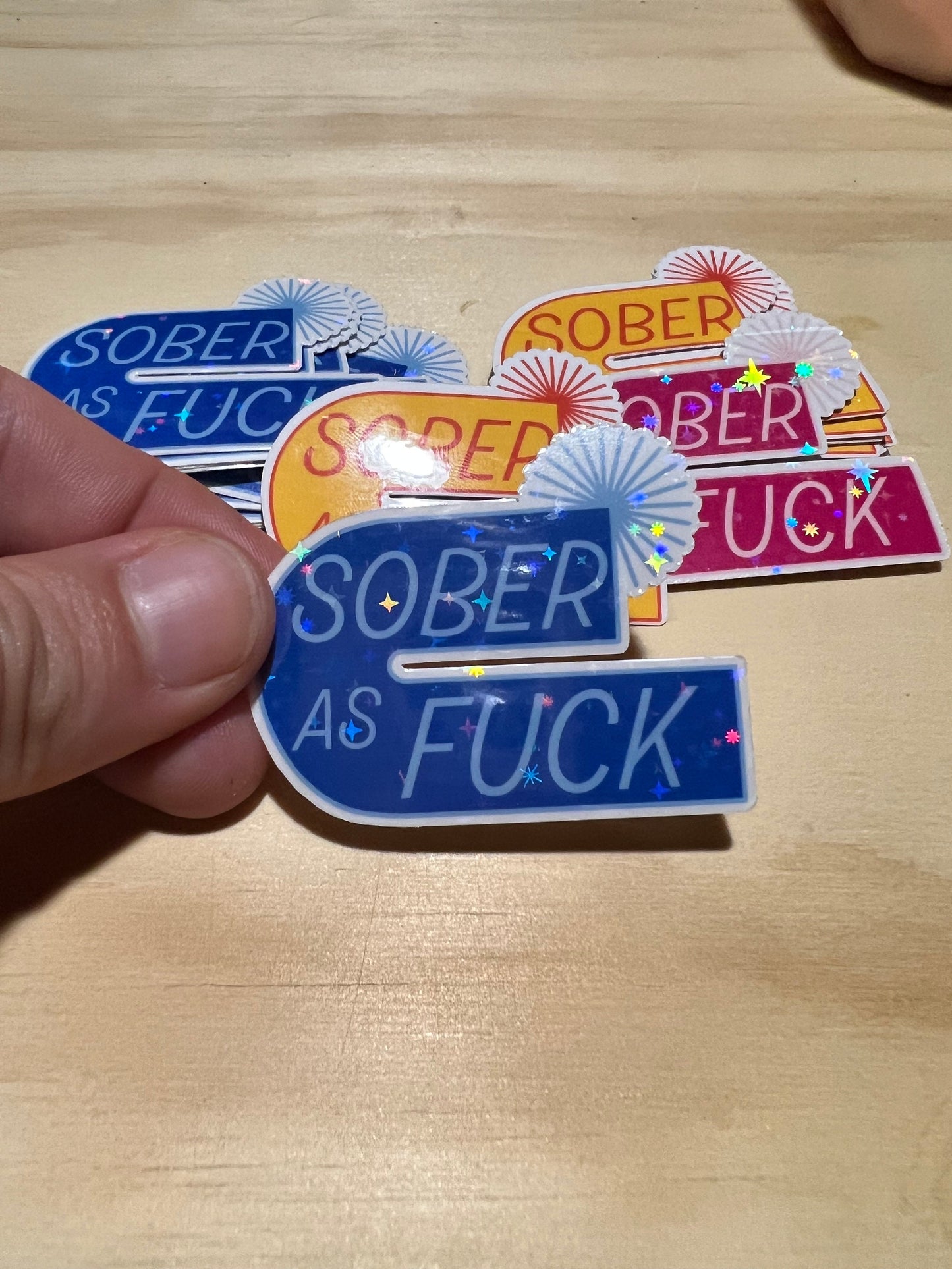 Sober as Fuck Holographic Sticker: Retro Sobriety AA Recovery