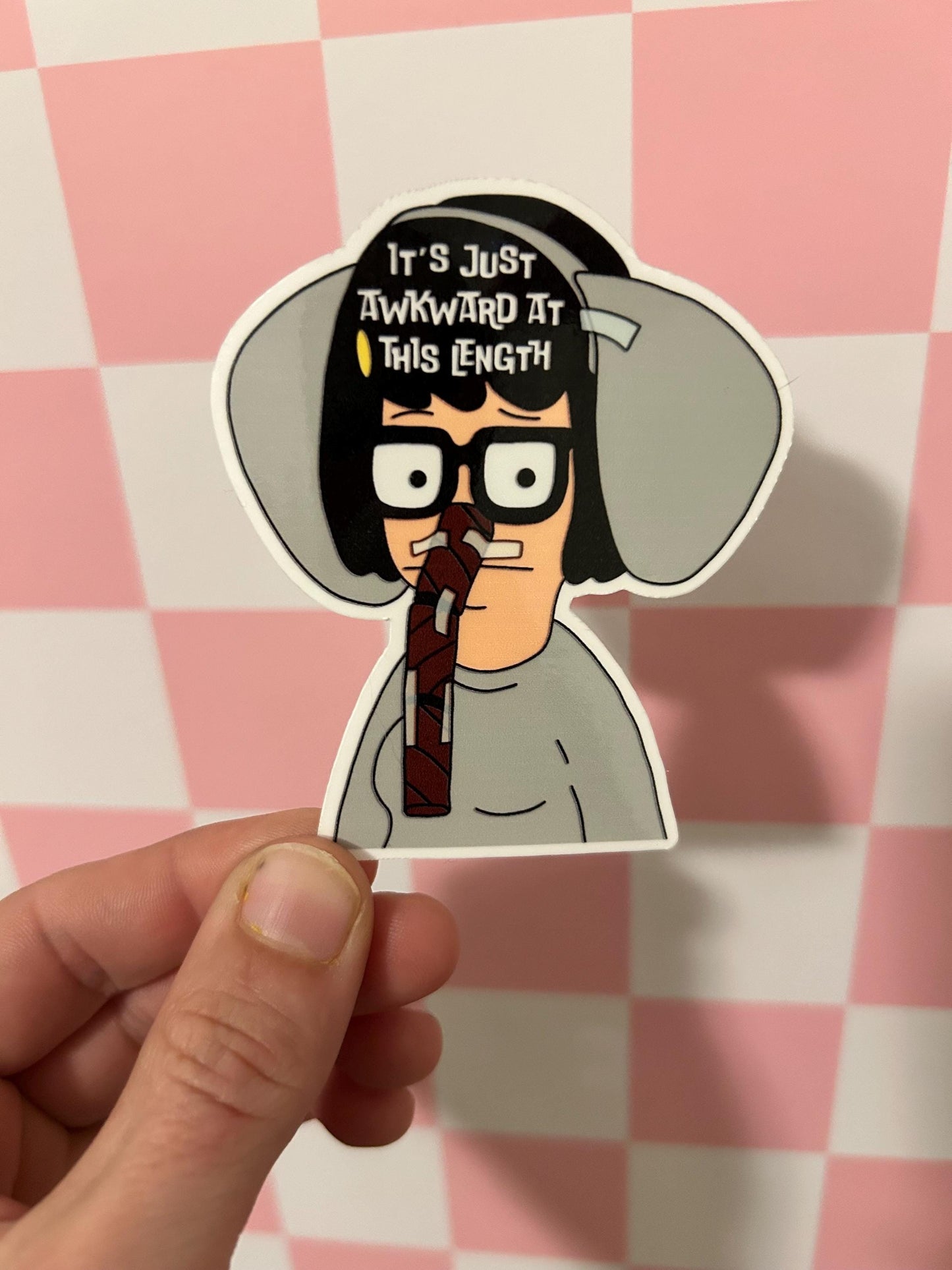 Tina Belcher Sticker: "It's Just Awkward" - Bob's Burgers, Glossy or Holographic