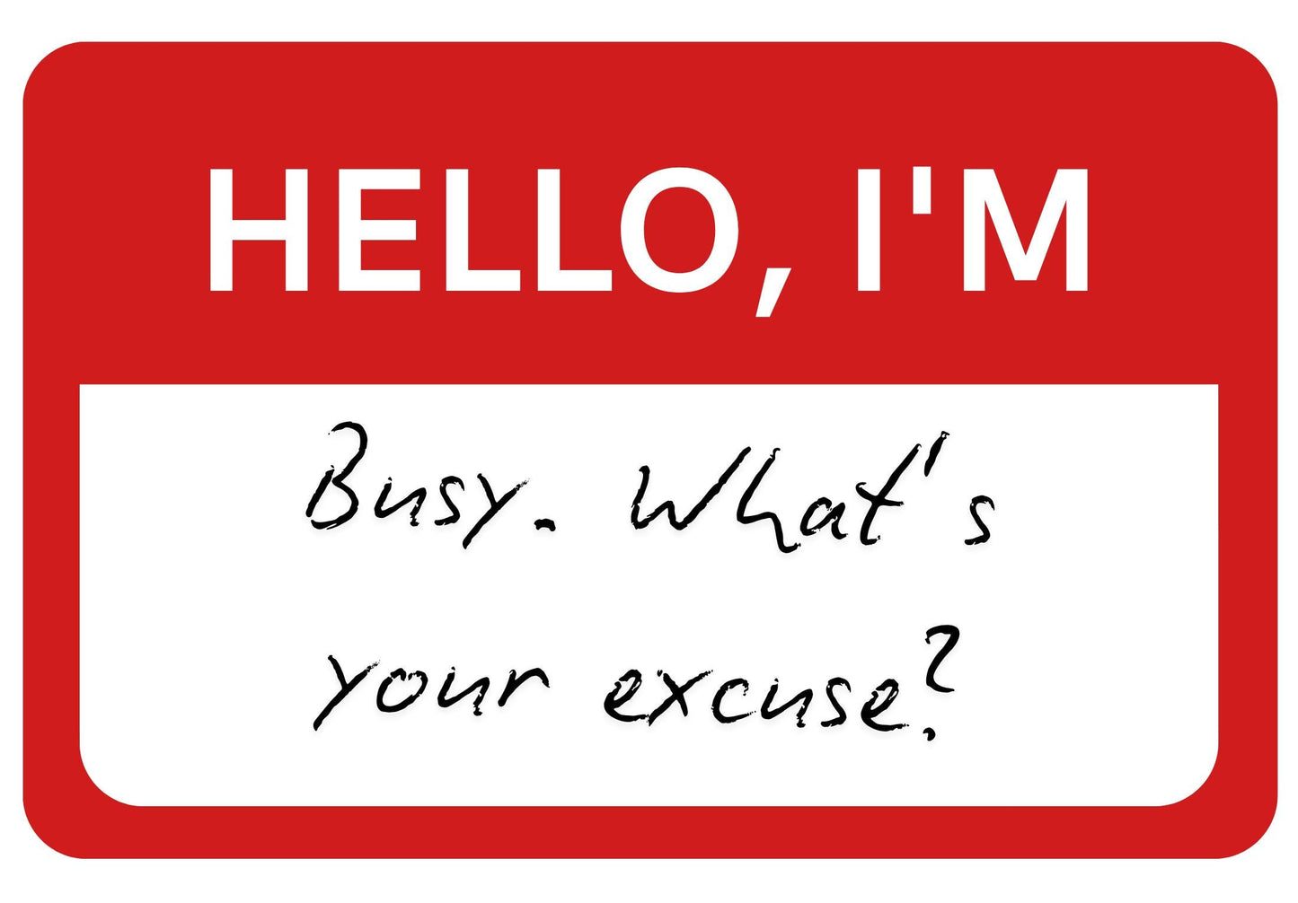 Hello, I’m ... custom stickers. Choose your font and phrase.